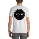 The LIVN Circle - Unisex T-Shirt